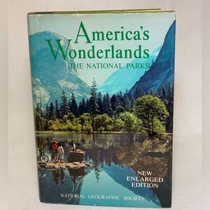 America’s Wonderlands  Book National Parks 1959 Nat Geographic Society Hardcover